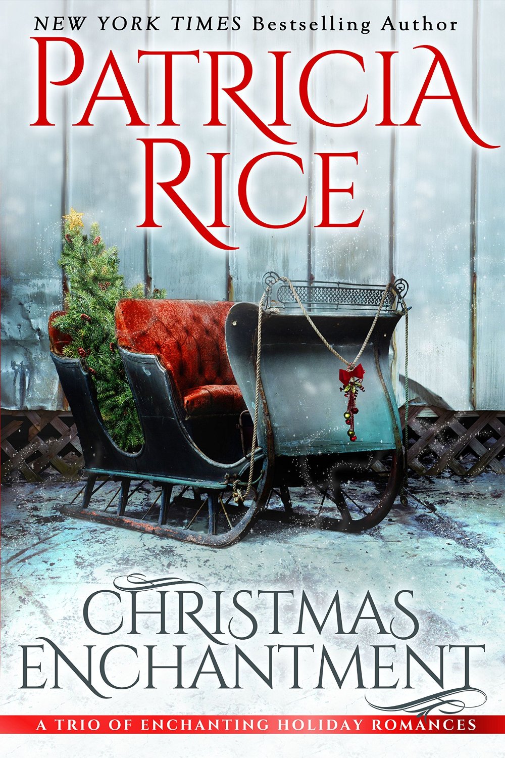 Christmas Enchantment  Patricia RicePatricia Rice