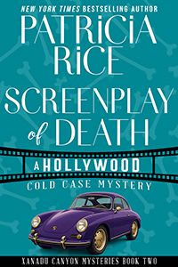 Screenplay of Death: A Hollywood Cold Case Mystery